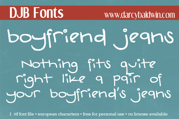 There's nothing like a a great fitting pair of jeans -- or a font that is so fun! Free at DJB Fonts!