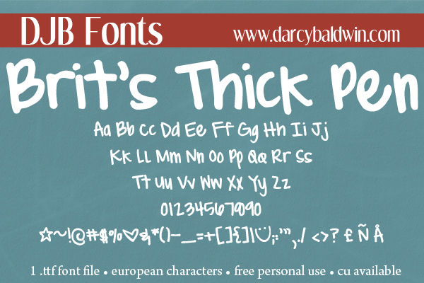 DJB Fonts | Brit's Thick and Thin Pens - perfect for boyfriend letters and slambooks.