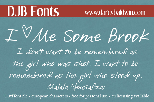 I Love Me Some Brook - new fontabulous handwriting font with a lot of character + some amazing images as well! 