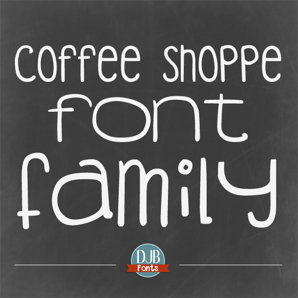 DJB Fonts - Coffee Shoppe Font Family @ darcybaldwin.com