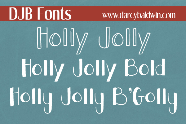 The Holly Jolly Font Family @ DJB Fonts