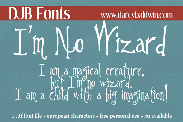 NEW @ DJB FONTS: I'm No Wizard -- It's perfect for SPOOOOKY units, magical messages and artsy lettering.