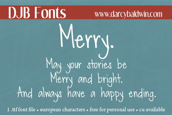 May your stories be Merry and bright. A free for personal use journaling font with European language characters included.