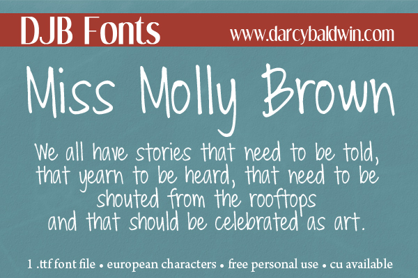 DJB Miss Molly Brown - sassy yet readable free font from Darcy Baldwin Fonts!
