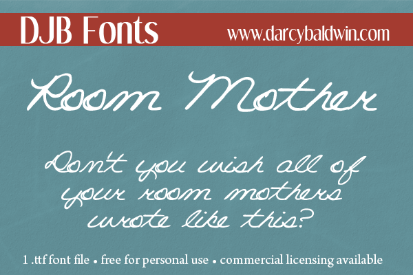 DJB Room Mother - a beautifully scripted font from DJB Fonts!
