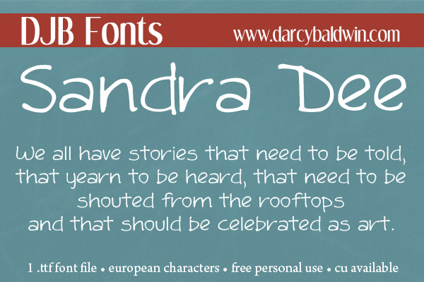 DJB Fonts | HEY! Look at me, I'm the Sandra Dee Font! Free for personal use, CU licensing available and European language characters.