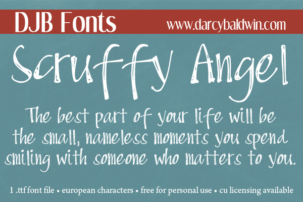 Scruffy Angel - when you want a pretty font that's just a little scruffed up. Contains European language characters and is great for chalkboard text. Free for personal use, commercial licensing available.