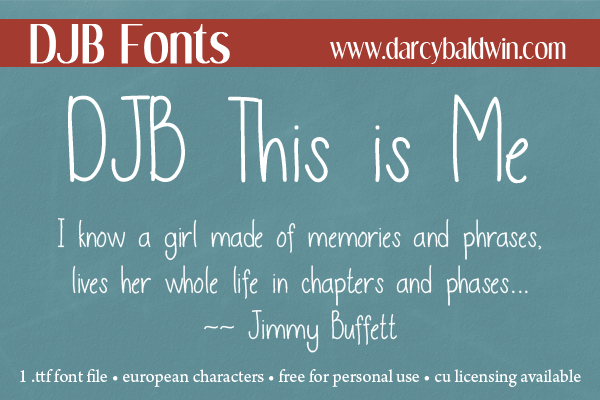 DJB This is Me and DJB This is Me, 2 - such a cute font!