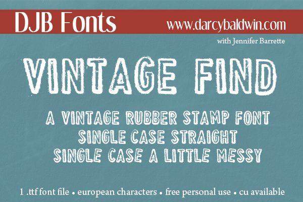 I love the look of stamped alphas - now in an amazing font set from Darcy Baldiwn with Jennifer Barrette. (Free for Personal Use - CU License available.)