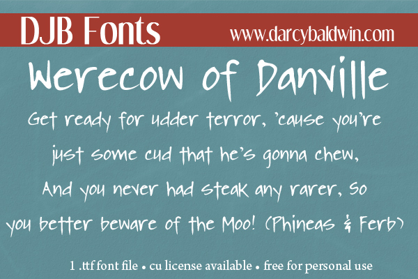 DJB Fonts | The Were-cow of Danville, the spooky-ookiest cow on the planet! If you're a fan of Candy Night or a fan of Phineas & Ferb - this font is perfect for you!