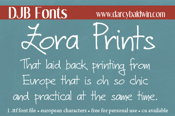 DJB Zora Prints -- fun and stylish European font for free personal use (CU licensing available).