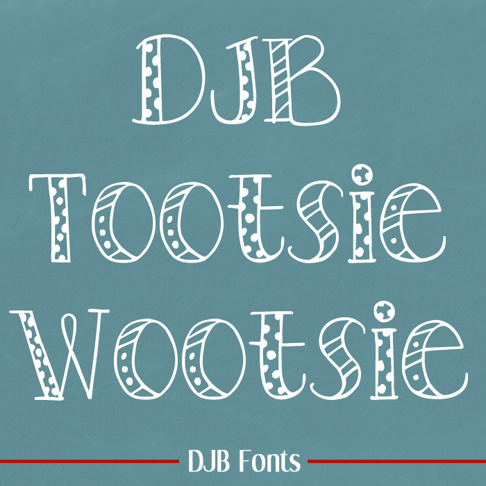 DJB Tootsie Wootsie Font