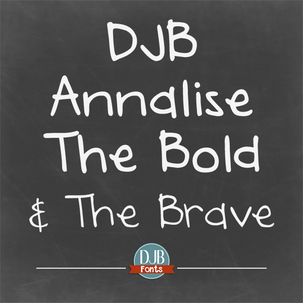 DJB Annalise the Bold Font
