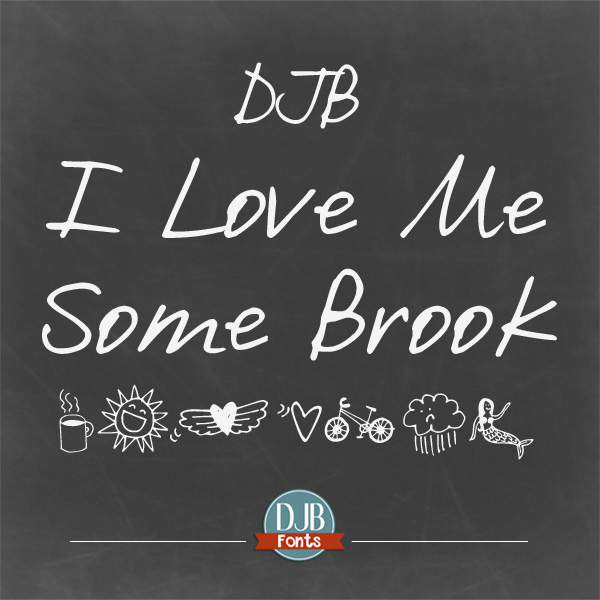DJB I Love Me Some Brook