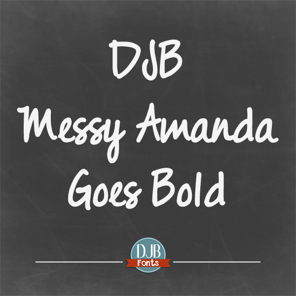 DJB Messy Amanda Font