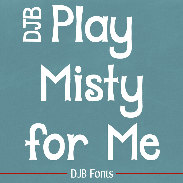 DJB Play Misty for Me Font
